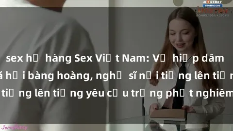 sex họ hàng Sex Việt Nam: Vụ hiếp dâm đau lòng khiến xã hội bàng hoàng, nghệ sĩ nổi tiếng lên tiếng yêu cầu trừng phạt nghiêm minh.