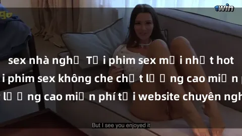 sex nhà nghỉ Tải phim sex mới nhất hot nhất - Xem và tải phim sex không che chất lượng cao miễn phí tại website chuyên nghiệp.