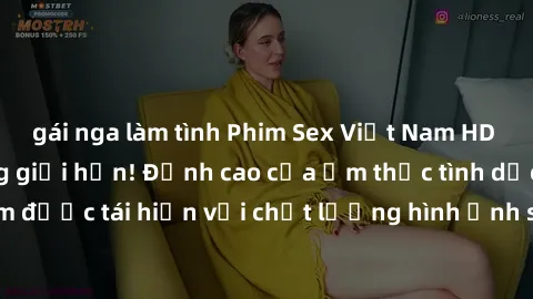 gái nga làm tình Phim Sex Việt Nam HD - Xem ngay và không giới hạn! Đỉnh cao của ẩm thực tình dục Việt Nam được tái hiện với chất lượng hình ảnh sắc nét. Hãy thưởng thức ngay!